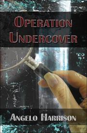 Cover of: Operation Undercover | Angelo Harrison