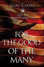 Cover of: For the Good of the Many