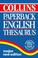 Cover of: Collins Paperback Thesaurus