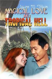 Cover of: Magical Love in Tropical Hell