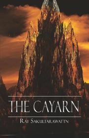 Cover of: The Cayarn | Ray Sakultarawattn