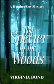 Cover of: The Specter in the Woods: A Heather Coy Mystery