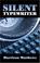 Cover of: Silent Typewriter