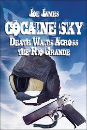 Cover of: Cocaine Sky: Death Waits Across the Rio Grande