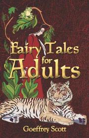 Cover of: Fairy Tales for Adults by Goeffrey Scott