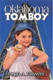Cover of: Oklahoma Tomboy by Hugh A. Flowers