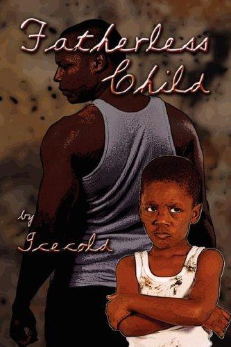 Fatherless Child by Icecold