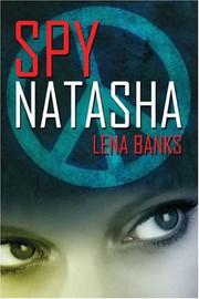 Cover of: Spy Natasha | Lena Banks