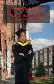 Cover of: From Mission Hill to Mission Accomplished: by Brian Jenkins