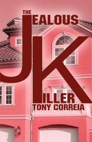Cover of: The Jealous Killer | Tony Correia