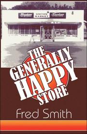 Cover of: The Generally Happy Store by Fred Smith