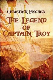 Cover of: The Legend of Captain Troy
