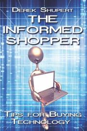Cover of: The Informed Shopper: Tips for Buying Technology