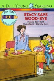 Cover of: Stacy Says Goodbye (New Kids of Polk Street School)