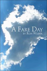 Cover of: A Fare Day by Ron Wilber