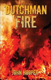 Cover of: Dutchman Fire by John Hooper