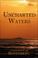 Cover of: Uncharted Waters