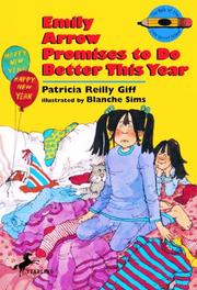 Cover of: Emily Arrow promises to do better this year by Patricia Reilly Giff