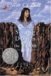 Cover of: Sing Down The Moon by Scott O'Dell
