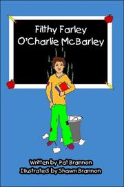 Cover of: Filthy Farley O'Charlie McBarley by Pat Brannon