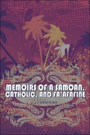 Cover of: Memoirs of a Samoan, Catholic, and Faafafine by Vanessa