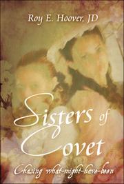 Cover of: Sisters of Covet: Chasing what-might-have-been