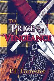 Cover of: The Price of Vengeance | P.F. Forrester