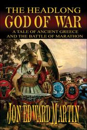 Cover of: The Headlong God of War: by Jon Edward Martin