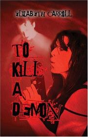 Cover of: To Kill a Demon