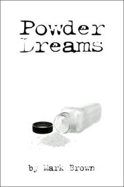 Cover of: Powder Dreams by Mark Brown