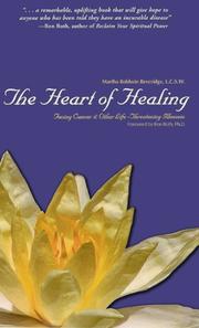 Cover of: The Heart of Healing by Martha Baldwin Beveridge