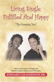 Cover of: Living Single, Fulfilled and Happy