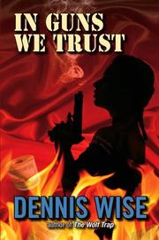 Cover of: In Guns We Trust