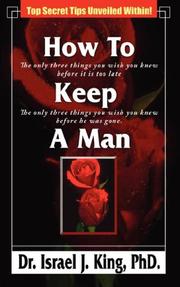Cover of: How To Keep A Man | Israel J. King