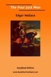 Cover of: The Four Just Men [EasyRead Edition] by Edgar Wallace, Edgar Wallace