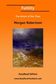 Cover of: Futility [EasyRead Edition] by Robertson, Morgan