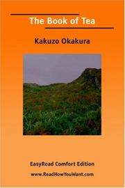 Cover of: The book of tea by Okakura Kakuzo