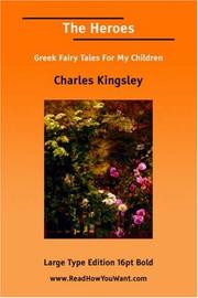 Cover of: The Heroes (Large Print) by Charles Kingsley