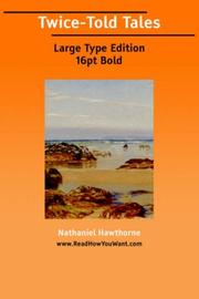 Cover of: Twice-Told Tales (Large Print) by Nathaniel Hawthorne