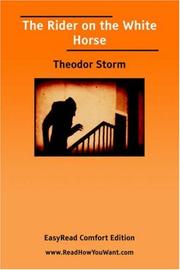 Cover of: The Rider on the White Horse [EasyRead Comfort Edition] by Theodor Storm