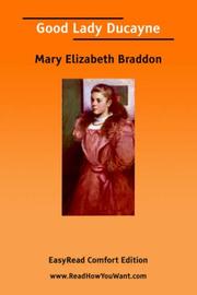 Cover of: Good Lady Ducayne [EasyRead Comfort Edition] by Mary Elizabeth Braddon