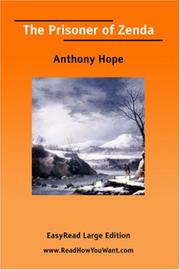 Cover of: The Prisoner of Zenda [EasyRead Large Edition] by Anthony Hope