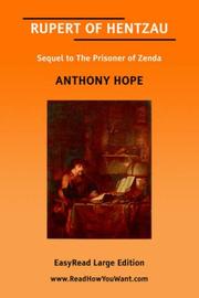 Cover of: RUPERT OF HENTZAU [EasyRead Large Edition] by Anthony Hope