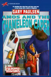 Cover of: AMOS AND THE CHAMELEON CAPER