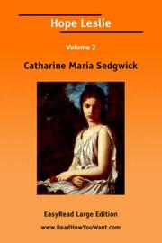 Cover of: Hope Leslie [EasyRead Large Edition] by Catharine Maria Sedgwick