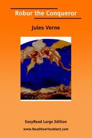 Cover of: Robur the Conqueror [EasyRead Large Edition] by Jules Verne