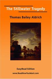 Cover of: The Stillwater Tragedy [EasyRead Edition] by Thomas Bailey Aldrich