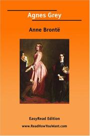 Cover of: Agnes Grey [EasyRead Edition] by Anne Brontë