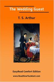 Cover of: The Wedding Guest [EasyRead Comfort Edition] by Arthur, T. S.