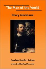 Cover of: The Man of the World [EasyRead Comfort Edition] by Henry Mackenzie, Henry Mackenzie